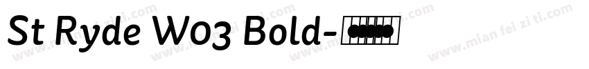 St Ryde W03 Bold字体转换